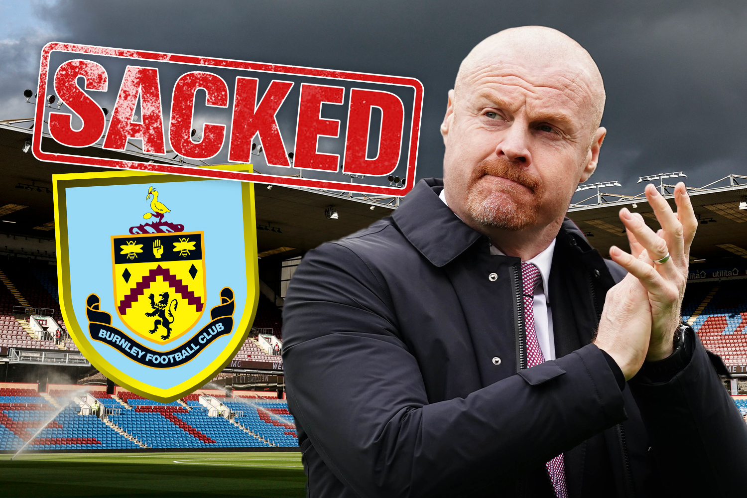 Burnley Sac Dyche In Big Shock As They Try To Avoid Falling With 8 Games To Go